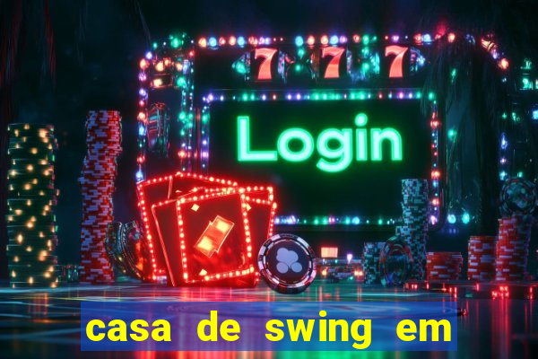 casa de swing em foz do iguaçu